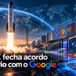 SpaceX surpreende mercado com acordo bilionário com Google e entra de vez na corrida da IA
